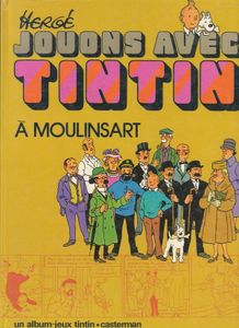 Jouons Avec Tintin À Moulinsart