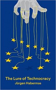 The Lure Of Technocracy