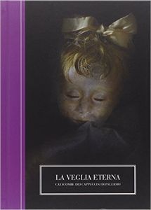 La Veglia Eterna. Catacombe Dei Cappuccini Di Palermo