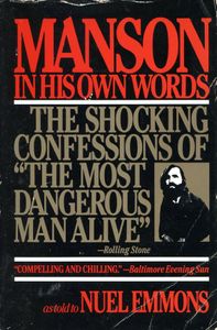Manson: In His Own Words