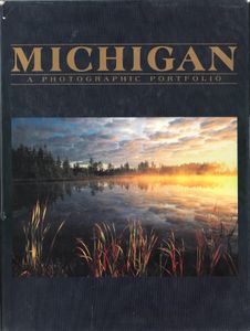 Michigan (A Photographic Portfolio)