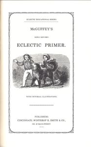 The Original McGuffey's Eclectic Series