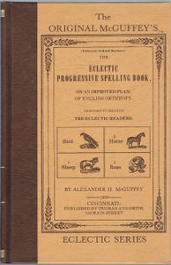 The Original McGuffey's Eclectic Series