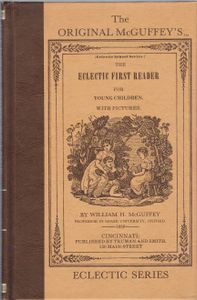 The Original McGuffey's Eclectic Series