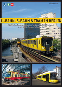 U-Bahn, S-Bahn & Tram In Berlin