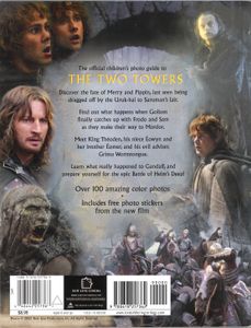 The Lord of the Rings: The Two Towers Photo Guide