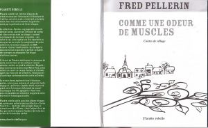 Comme Une Odeur De Muscles - Conte De Village