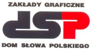 Zakłady Graficzne Dom Słowa Polskiego