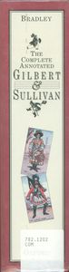 The Complete Annotated Gilbert & Sullivan