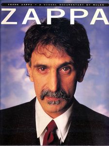 Zappa: A Visual Documentary