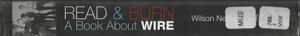 Read & Burn: A Book About Wire