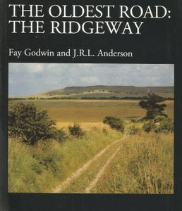 The Oldest Road: The Ridgeway