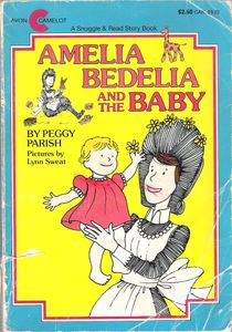 Amelia Bedelia and the Baby