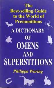 A Dictionary Of Omens And Superstitions