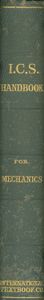 I.C.S. Mechanics' Handbook