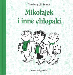 Mikołajek I Inne Chłopaki