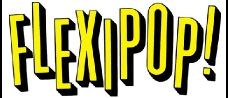 Flexipop!
