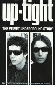Up-tight: The Velvet Undeground Story
