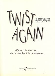 Twist Again