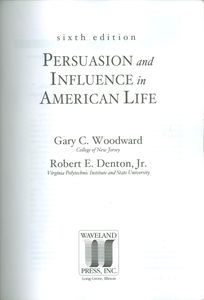 Persuasion and Influence in American Life