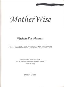 Wisdom for Mothers (Workbook)