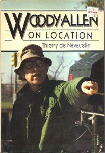 Woody Allen On Location
