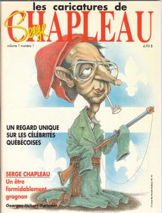 Les Caricatures De Serge Chapleau - Vol 1. No 1 Juin