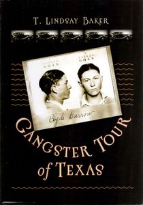 Gangster Tour Of Texas