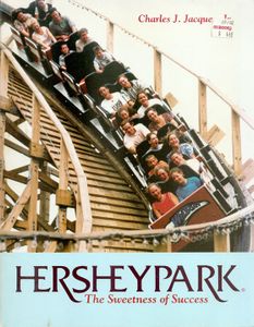 Hersheypark: The Sweetness Of Success