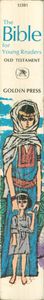 The Bible for Young Readers: Old Testament