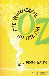 The Wonderful Wizard of Oz