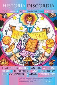 Historia Discordia: The Origins Of The Discordian Society