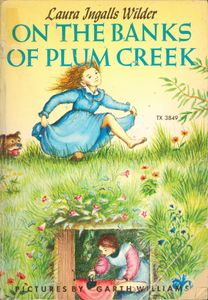 On the Banks of Plum Creek