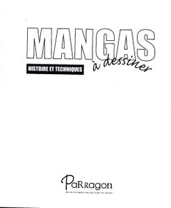 Mangas À Dessiner - Histoire Et Techniques