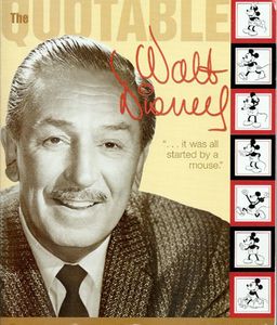 The Quotable Walt Disney