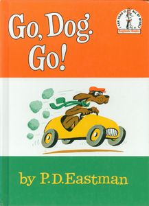 Go, Dog. Go!