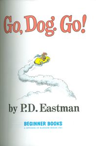 Go, Dog. Go!