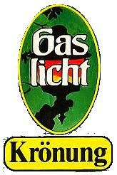 Gaslicht-Krönung