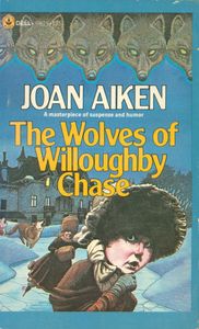 The Wolves of Willoughby Chase