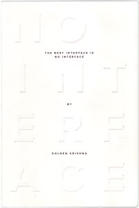 The Best Interface Is No Interface