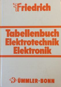 Friedrich Tabellenbuch - Elektrotechnik/Elektronik