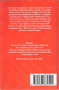 Escape From Communism (A True Story and Commentary)