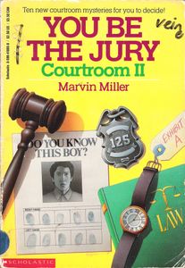 You Be The Jury: Courtroom II