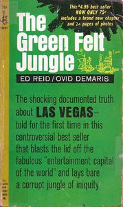 The Green Felt Jungle