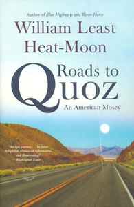 Roads to Quoz (An American Mosey)