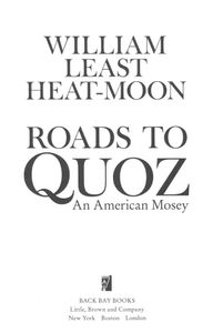 Roads to Quoz (An American Mosey)