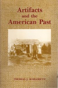 Artifacts And The American Past