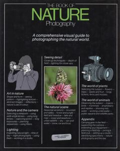 The Book Of Nature Photography (A Practical Guite To Creative Techniques)