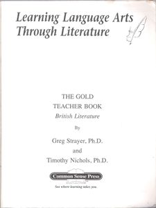 Learning Language Arts Through Literature: The Gold Book - British Literature
