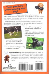 The Complete Idiot's Guide To Positive Dog Training